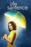 🥇 Life Sentence Serie Online Todas las temporadas HD - HomeCine