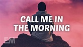 Billy Lockett - Call Me In The Morning (Lyrics) - YouTube