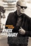 Knox Goes Away : Extra Large Movie Poster Image - IMP Awards