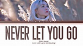 AleXa Never Let You Go Lyrics (알렉사 오랜만이야 가사) Color Coded Lyrics - YouTube