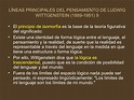 Presentación líneas principales del pensamiento de ludwig wittgenstein