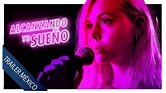 Alcanzando tu sueño | Trailer México - YouTube