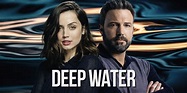Deep Water Teaser Trailer Hulu -w/ Ben Affleck & Ana de Armas