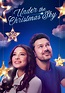 Under the Christmas Sky streaming: watch online