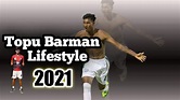 Topu Barman Lifestyle 2021 || Bangladesh Football Team Player ...