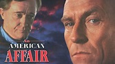 An American Affair (1997) Trailer I Corbin Bernsen I Robert Vaughn I ...