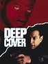 Deep Cover (1992) - Rotten Tomatoes