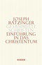 Einführung in das Christentum von Joseph Ratzinger bei bücher.de bestellen