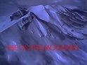 Fire on the mountain (1996) - MNTNFILM