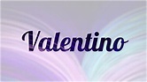 Significado de Valentino, nombre Latín para tu bebe (origen y personalidad) - YouTube