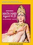 Affiche du film Mata-Hari, Agent H21 - Photo 7 sur 7 - AlloCiné