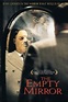 Película: The Empty Mirror (1996) | abandomoviez.net