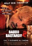 "BABBO BASTARDO 2": IL POSTER UFFICIALE - Ciak Magazine