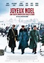 Joyeux Noël. Una verità dimenticata dalla storia (2005) - Streaming ...