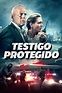 [Ver Película] Testigo protegido (2019) Película Completa en Español ...