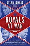 Livre « Royals at war » – Noblesse & Royautés