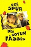 Die Spur der roten Fässer, Kinospielfilm, 1995 | Crew United