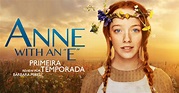 Anne With An E | 1ª Temporada