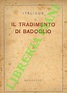 Il tradimento di Badoglio - Italicus - Libro Usato - Mondadori - | IBS