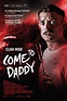 Come to Daddy - Film 2019 - FILMSTARTS.de