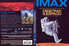 Manual del científico: Cine IMAX: Un destino en el Espacio - Destiny in ...
