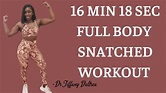 #1 Full Body Snatched Workout - YouTube