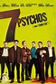 7 Psychos (2012) — The Movie Database (TMDB)