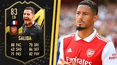 YOU SHALL NOT PASS 💪 83 Inform William Saliba FIFA 23 Player Review ...