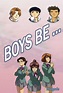 Boys Be... | Anime Voice-Over Wiki | FANDOM powered by Wikia