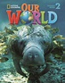 Our World - Coursebook - Student Book (Book 2) by Dr. Joann Crandall ...