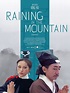 Raining in the Mountain (1979) - Rotten Tomatoes