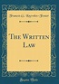 The Written Law (Classic Reprint) by Frances G Knowles-Foster - Alibris