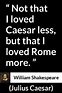 William Shakespeare quote about love from Julius Caesar | Shakespeare ...