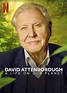 Reino Unido - Cartel de David Attenborough: Una vida en nuestro planeta ...