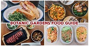 Botanic Gardens Food Guide: 25 Places To Eat At This UNESCO Site ...