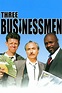 Three Businessmen (película 1998) - Tráiler. resumen, reparto y dónde ...