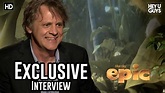 Director Chris Wedge - Epic (Animation) Exclusive Interview - YouTube