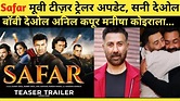 Safar Movie Teaser Trailer Update Sunny Deol Bobby Deol Anil Kapoor ...