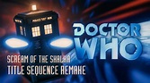 Doctor Who 2003 Scream of the Shalka Title Sequence Remake 4K - YouTube