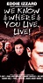 We Know Where You Live. Live! (TV Movie 2001) - Technical ...