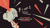 » La banda escocesa Franz Ferdinand regresa con una colección de sus ...