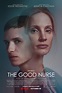 The Good Nurse (2022) Poster #1 - Trailer Addict