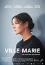 Ville-Marie (2015) - FilmAffinity