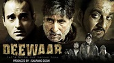 Deewaar (2004) | Amitabh Bachchan | Sanjay Dutt | Akshaye Khanna ...