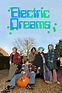 Electric Dreams (TV Series 2009-2009) — The Movie Database (TMDB)