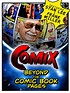 Prime Video: Comix: Beyond the Comic Book Pages