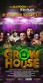 Grow House (2017) - IMDb
