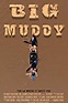 Película: Big Muddy (2017) | abandomoviez.net