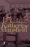 15 contos escolhidos por Katherine Mansfield - Grupo Editorial Record