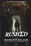 Rushed — The Movie Database (TMDb)
